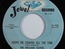 Gospel 45 WILLIAMS SISTERS Keeps Me Singing All The Time JEWEL HEAR