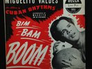 Miguelito Valdes-Bim Bam Boom-Decca 5113-10 INCH MACHITO