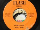 Reggae/Ska 7” BOBBY HUNT - MOTHER’S LOVE on FLASH RECORDS