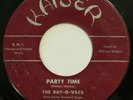 RAY-O-VACS Party time / Crying All Alone KAISER 45 R&B original 1956 rocker HEAR