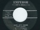WV Weirdo - Dusty Croswhite EMPEROR 113 Baby let's crawl / I'll take back that ?