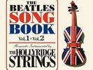 HOLLYRIDGE STRINGS - The Beatles song book Vol.1 + Vol.2