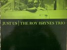 The Roy Haynes Trio Just Us Prestige/New Jazz Mono RVG
