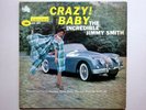Jimmy Smith – Crazy  Baby (Blue Note) BLP-4030 ORIGINAL NM- LP