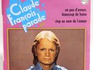 45T CLAUDE FRANCOIS PARADE 20 Stop au nom de l’amour Un peu d'amour SP VG+ / VG+