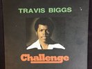 Travis Biggs - Challenge 12'' Vinyl LP (1976, TB&C Enterprises TBC 1001)