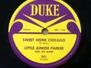 LITTLE JUNIOR PARKER 78 SWEET HOME CHICAGO / SOMETIMES on Duke MINT Minus RJ 783