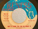 Northern Soul 45 Groovettes Ain't A Thing You Can Do About It on Reness HEAR