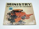 Ministry - Jesus Built My Hotrod - Vinyl - 12