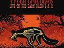 `CHILDERS,TYLER`-LIVE ON RED BARN RADIO I & II (UK IMPORT) VINYL LP NEW