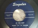 DANNY AND THE JUNIORS RECORD AT THE HOP ON RARE SINGULAR