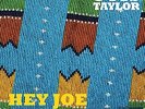 Taylor Otis-Hey Joe Opus Red Meat (45 Rpm) VINYL NEW
