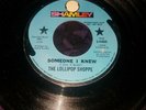 LOLLIPOP SHOPPE * Someone i knew / Through my window PSYCH RARE PROMO single 45