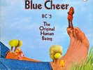 Blue Cheer ?– BC #5 The Original Human Being - LP von 1971