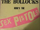 Never Mind The Bollocks Here's The Sex Pistols, Original 1977 Vinyl