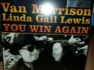 You Win Again - Van Morrison & Linda Gail Lewis