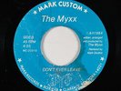 Modern Soul 45 - The Myxx - Don't Ever Leave Me - Mark Custom - mp3 - rare