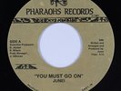 Modern Soul Boogie 45 - Junei - You Must Go On/Let's Ride - Pharaohs - mp3