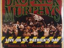 DROPKICK MURPHYS: Live on St. Patrick’s Day SEALED Hellcat 2x LP 2002 Punk Oi