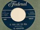45rpm R&B Jump The Midnighters FEDERAL 12299 Is our love for real / Oh so happy
