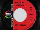 Northern Soul 45 - Bobby Womack - What Is This - Minit - mp3 - promo