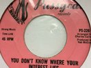60's Northern Soul 45   -  Dana Valery - You don't Know Where Your Interest Lies