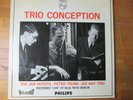 Jan Huydts / Peter Trunk / John Nay Trio: Trio Conception. Vinyl-LP, Philips, NL