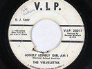 Northern Soul 45 - Velvelettes - Lonely Lonely Girl Am I - V.I.P. - mp3