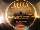 Billie Holiday That Ole Devil Called Love Love Man Decca 23391 78 RPM