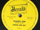 Hear  R&B 78 Charlie & Ray - Dearest One / Certainly Baby On Herald