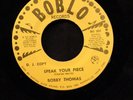 Bobby Thomas-Speak Your Piece b/w Road Is Rough-Rare Georgia Soul-Boblo BO 501