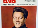 ELVIS PRESLEY-USA ORIGINAL SHES NOT YOU.