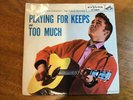 Elvis Presley - Playing For Keeps / Too Much - USA 45RPM Record & Sleeve 47-6800