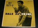 Dale Hawkins LP Oh Suzy Suzie Q Chess OG Pressing  Hillbilly Fuzz Rockabilly