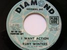 RUBY WINTERS  I Want Action / Better  DIAMOND 1967 Northern Soul 45 Promo