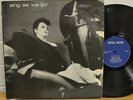 SING AS WE GO Little Sister  1982 LP, NEW WAVE, DARKWAVE,MINIMAL SYNTH