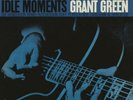 Idle Moments (Rem.Ltd.Edt.+DL-Code) von Grant Green (2014)