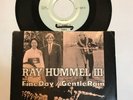 Garage 45 RAY HUMMEL III, Fine Day FENTON Gentle Rain, w/PS, HEAR