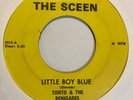 Garage 45 TONTO & THE RENIGADES Little Boy Blue SOUND OF THE SCEEN I Knew HEAR