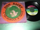 Don Backy - 45 giri - Clan Celentano - E Facimmoce A Croce - Malinconia