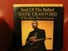 Soul Of The Ballad Hank Crawford Original Master Recording MFSL