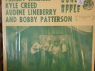 Tommy Jarrell Kyle Creed Bobby June Apple Lp