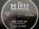 John Lee Booker - Lovin' Guitar Man / Blue Monday - De Luxe 78rpm