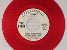 BYRDS: Turn  Turn  Turn  / Same 45 (dj, red vinyl, company sleeve)