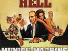 Hell ?– Munich Machine 2x12