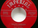 the SPIDERS 45 Lost and bewildered Thats Enough IMPERIAL Mint- doowop   #1051