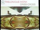 Thelonious Monk - Criss-Cross **Original US Columbia 2-Eye CS 8838 LP**