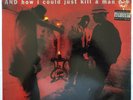 1991 - CYPRESS HILL - THE PHUNCKY FEEL ONE / HOW I COULD JUST KILL A MAN - OG