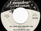 Gulf Coast Doo Wop CONTINENTAL GEMS My Love Will Follow You / Everywhere HEAR