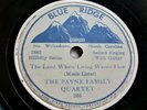 THE PAYNE FAMILY QUARTET  Early Country Gospel 78  BLUE RIDGE N. Wilkesboro, N.C